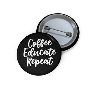Coffee Educate Repeat Pin Buttons
