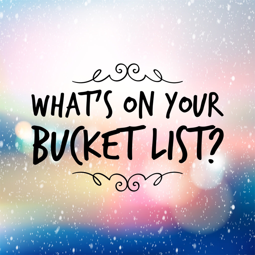 Create A Bucket List