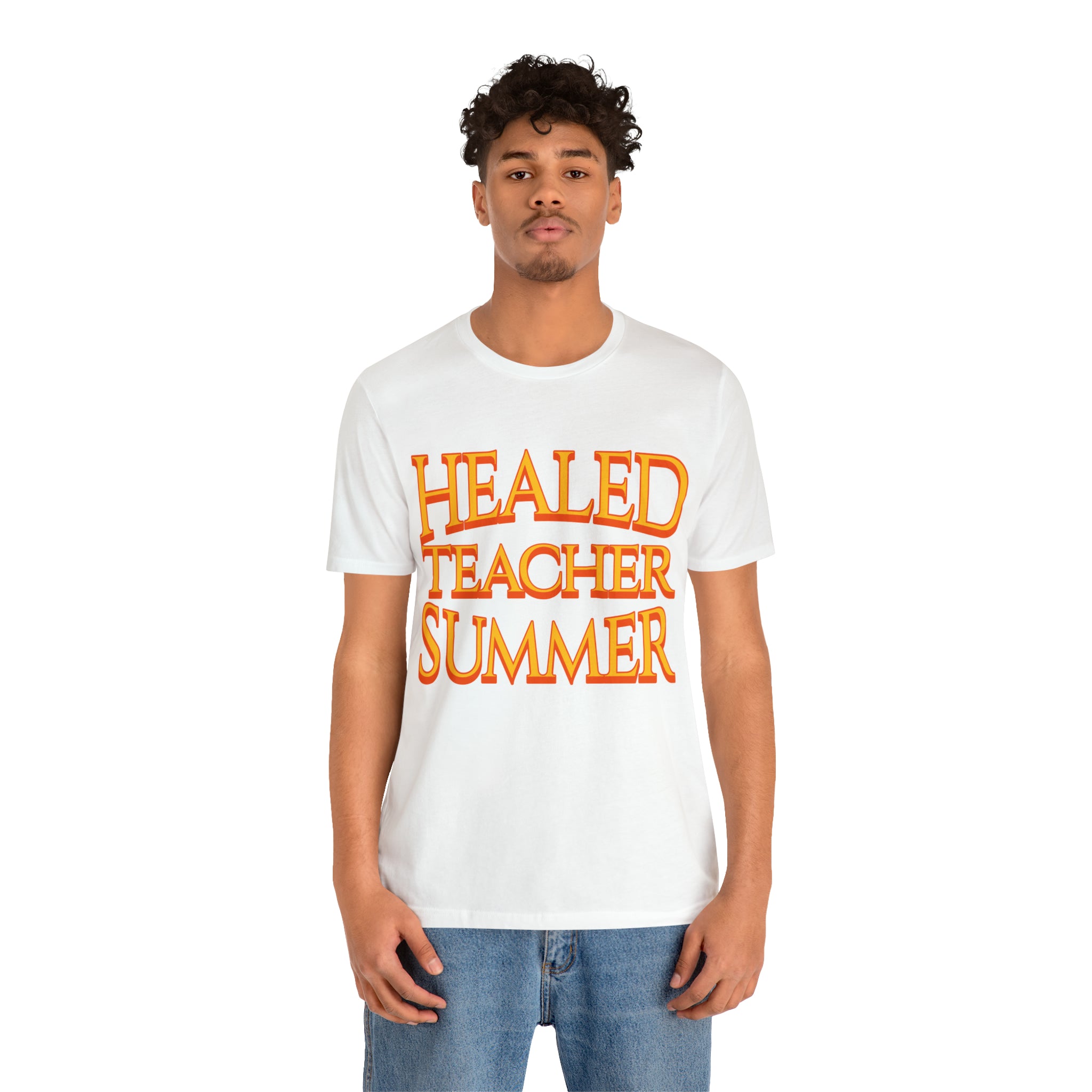 Healed Teacher Summer