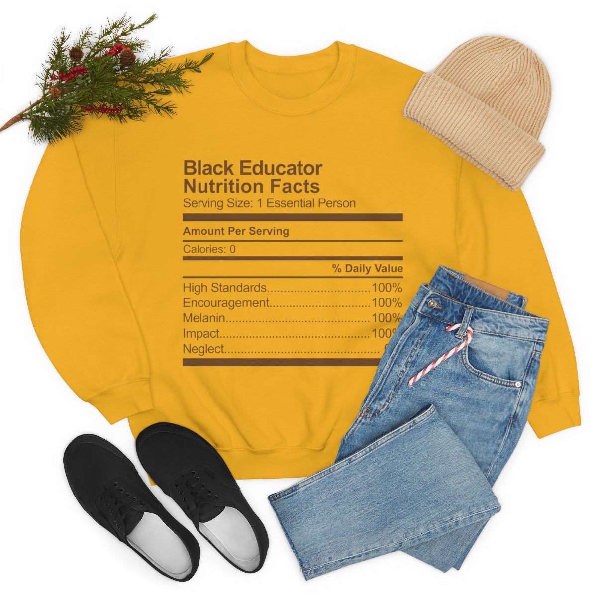 Black Educator Nutrition Facts Sweatshirt