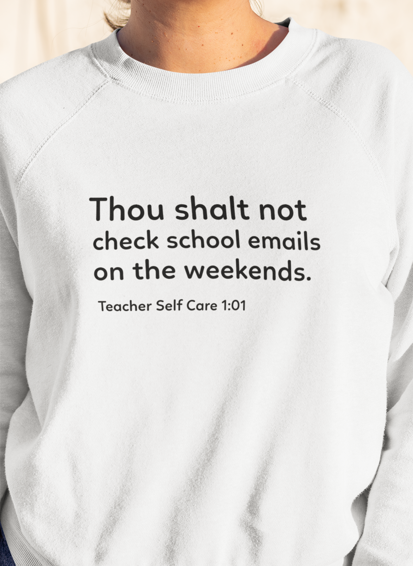 Thou Shalt Not Sweatshirt