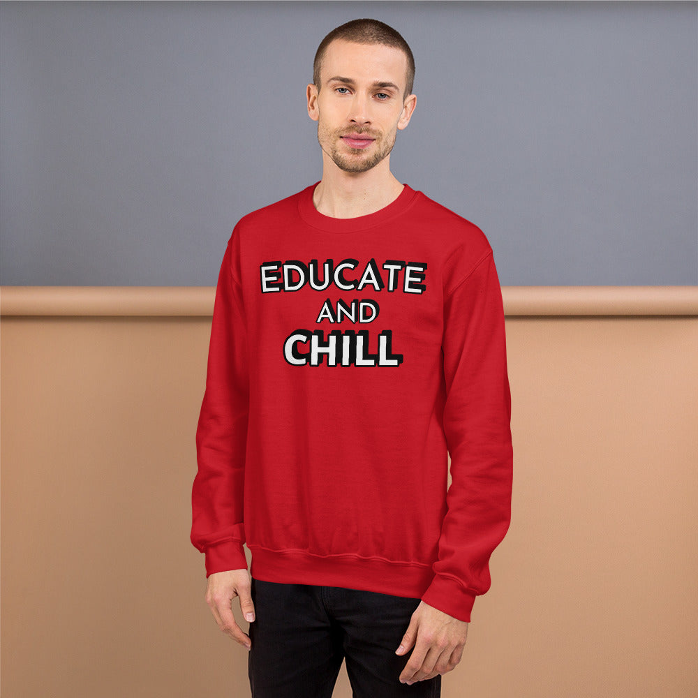 Educate and Chill
